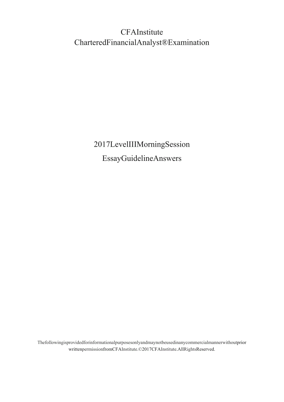 CFA三级十年真题 (2008-2017)：level_III_guidelines_answers_2017.docx_第1页