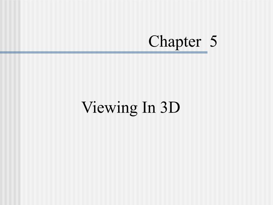 计算机图形学教学资料10.ppt_第1页