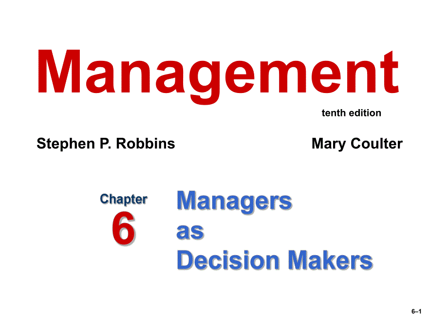 management教学资料10erobbinsppt06r.ppt_第1页