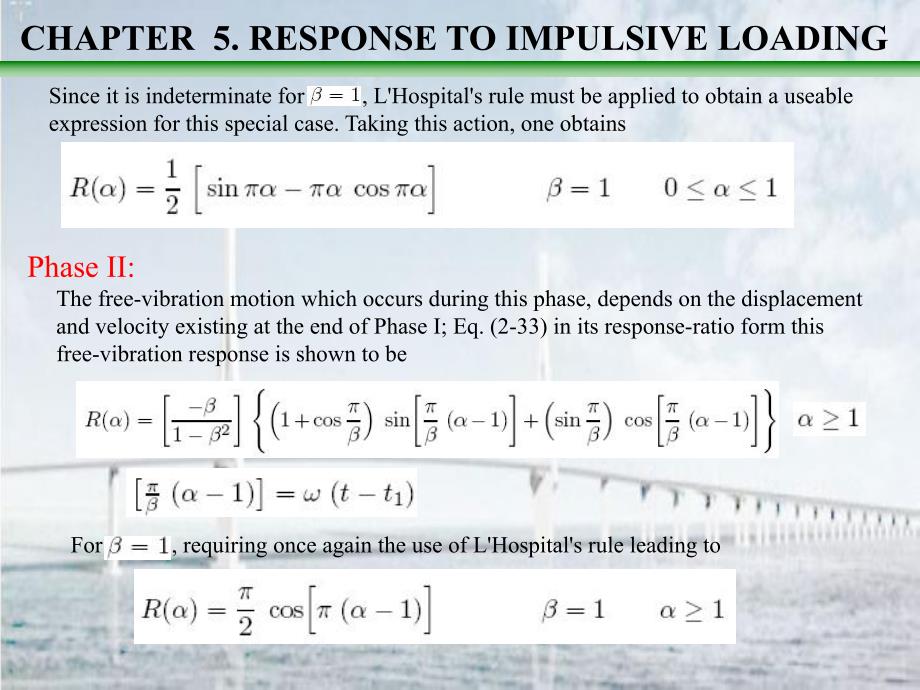 结构动力学课件3responsetoarbitrarystepandpilseexcitation.ppt_第3页