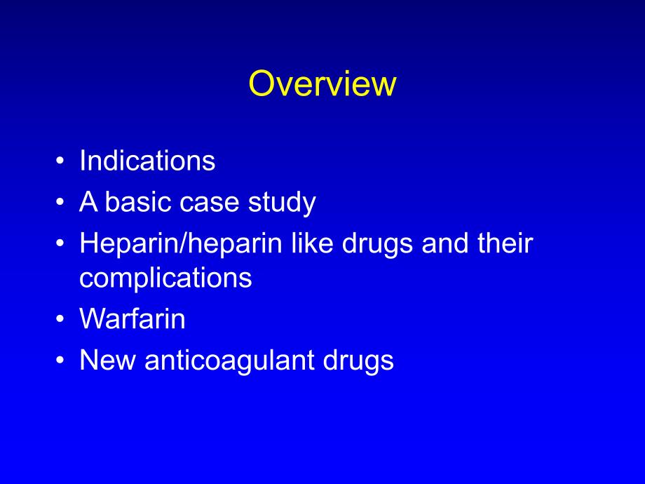 Anticoagulant Therapy 抗凝治疗综述.ppt_第3页