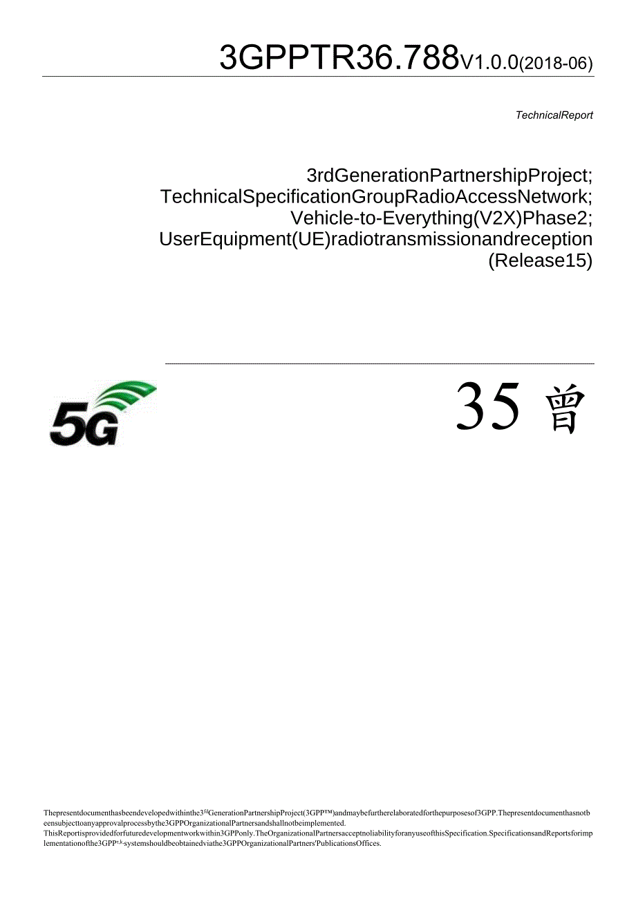 TR36.788V1.0.0(2018-06)Vehicle-to-Everything(V2X)Phase2UserEquipment(UE)radiotransmissionandreception.docx_第1页