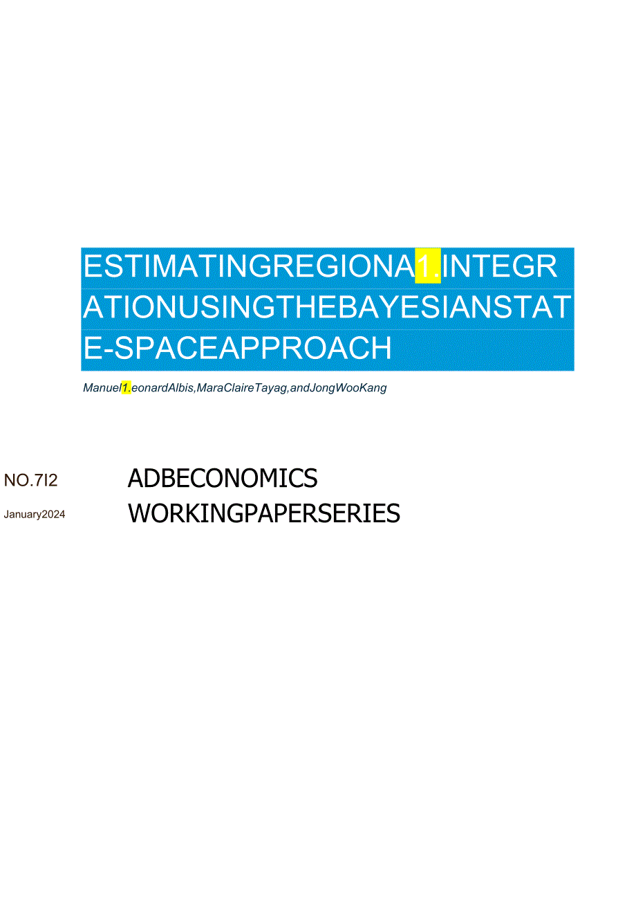 亚开行-使用贝叶斯状态空间方法估计区域整合（英）-2024.1.docx_第1页