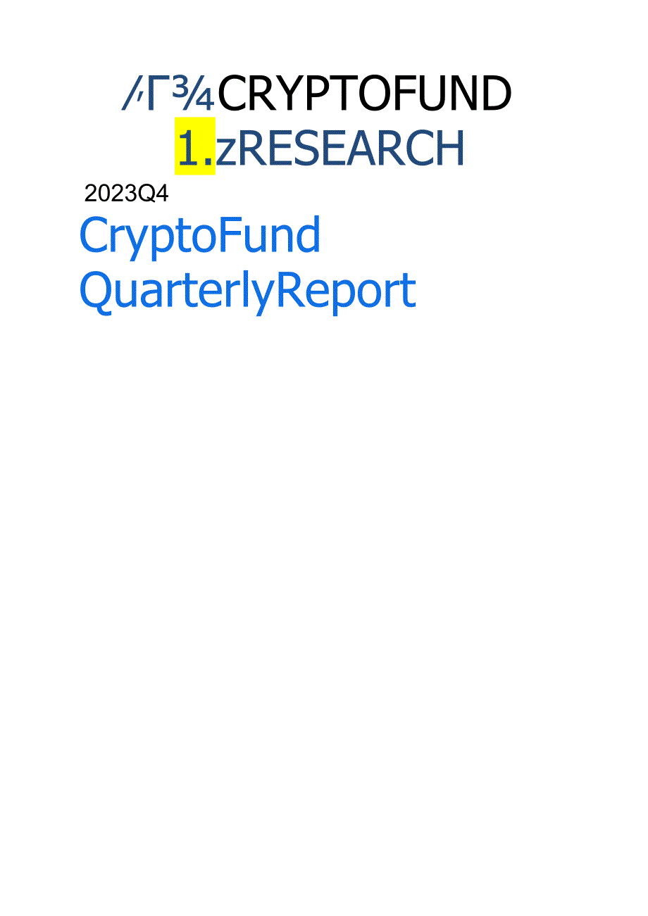 CFR-2023年第4季度加密基金报告（英）_市场营销策划_2024年市场报告-3月第4周_【202.docx_第1页