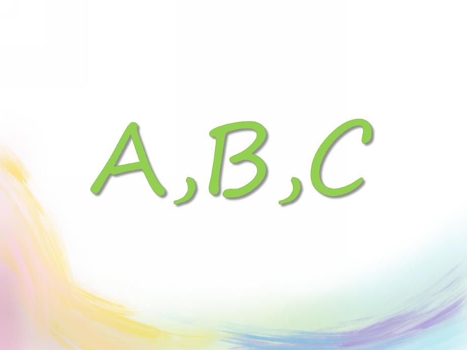 托班字母《A.B-C》PPT课件幼儿园托班字母A.B-C.ppt_第1页